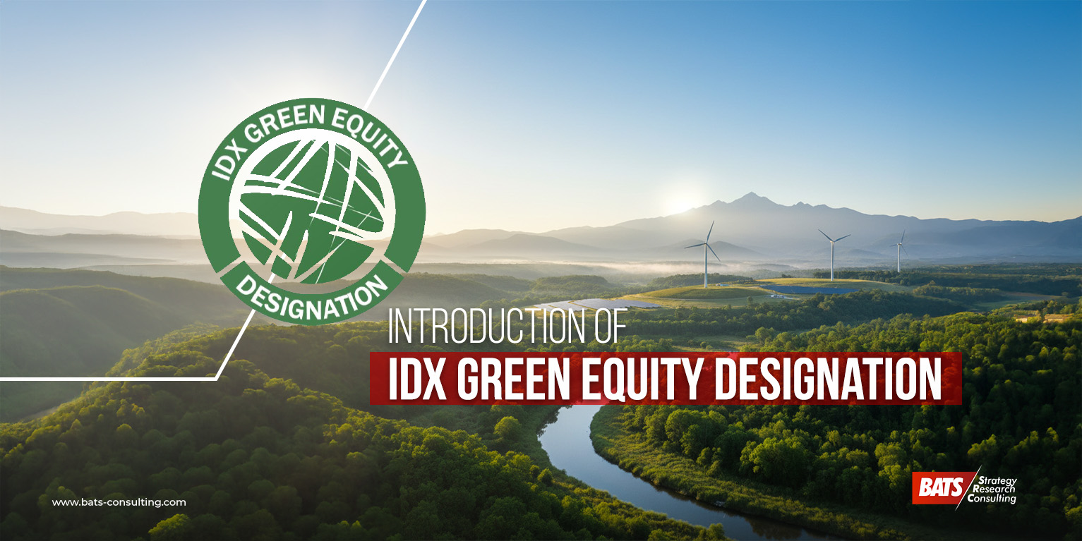 Pengenalan IDX Green Equity Designation dan Pentingnya bagi Pasar Modal Indonesia
