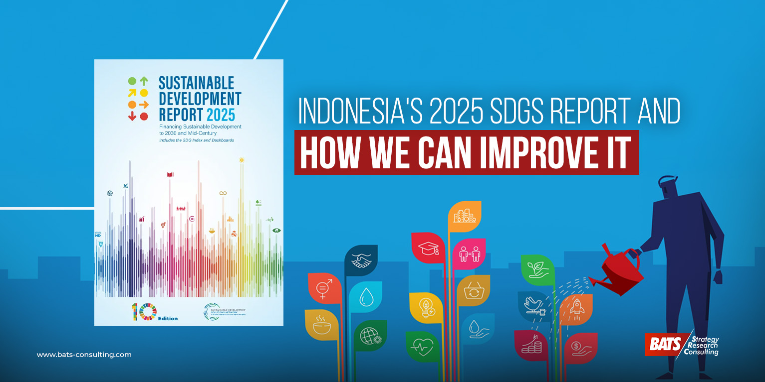 Indonesia Peringkat 77 Dunia Soal Keberlanjutan. Mengapa Ini Masalah Serius Bagi Bisnis Anda?