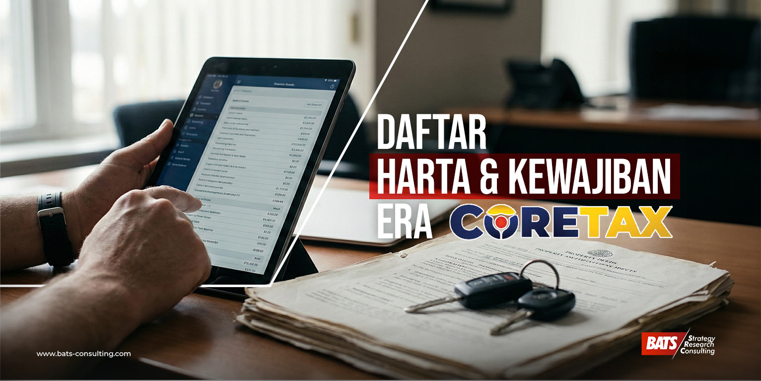Daftar Harta & Kewajiban di Era Coretax: Apa yang Berbeda dari SPT Lama?