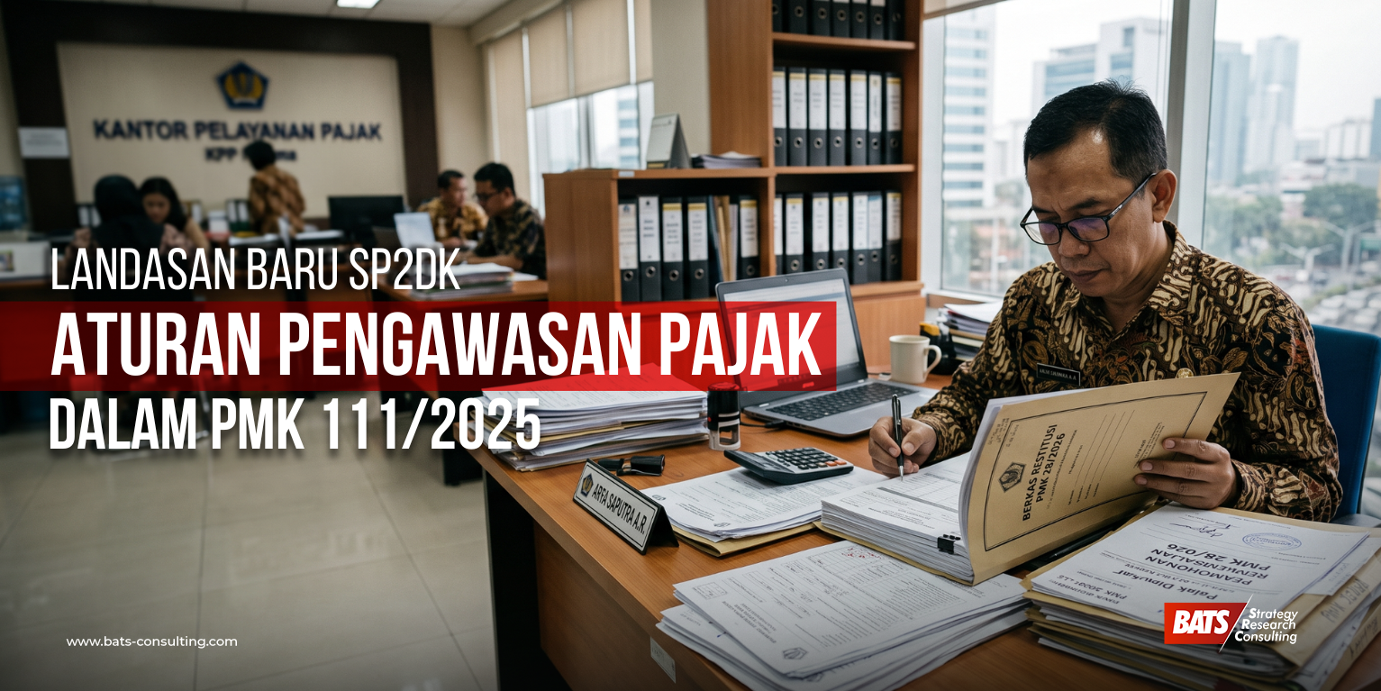 Landasan Baru SP2DK: Aturan Pengawasan Pajak dalam PMK 111/2025