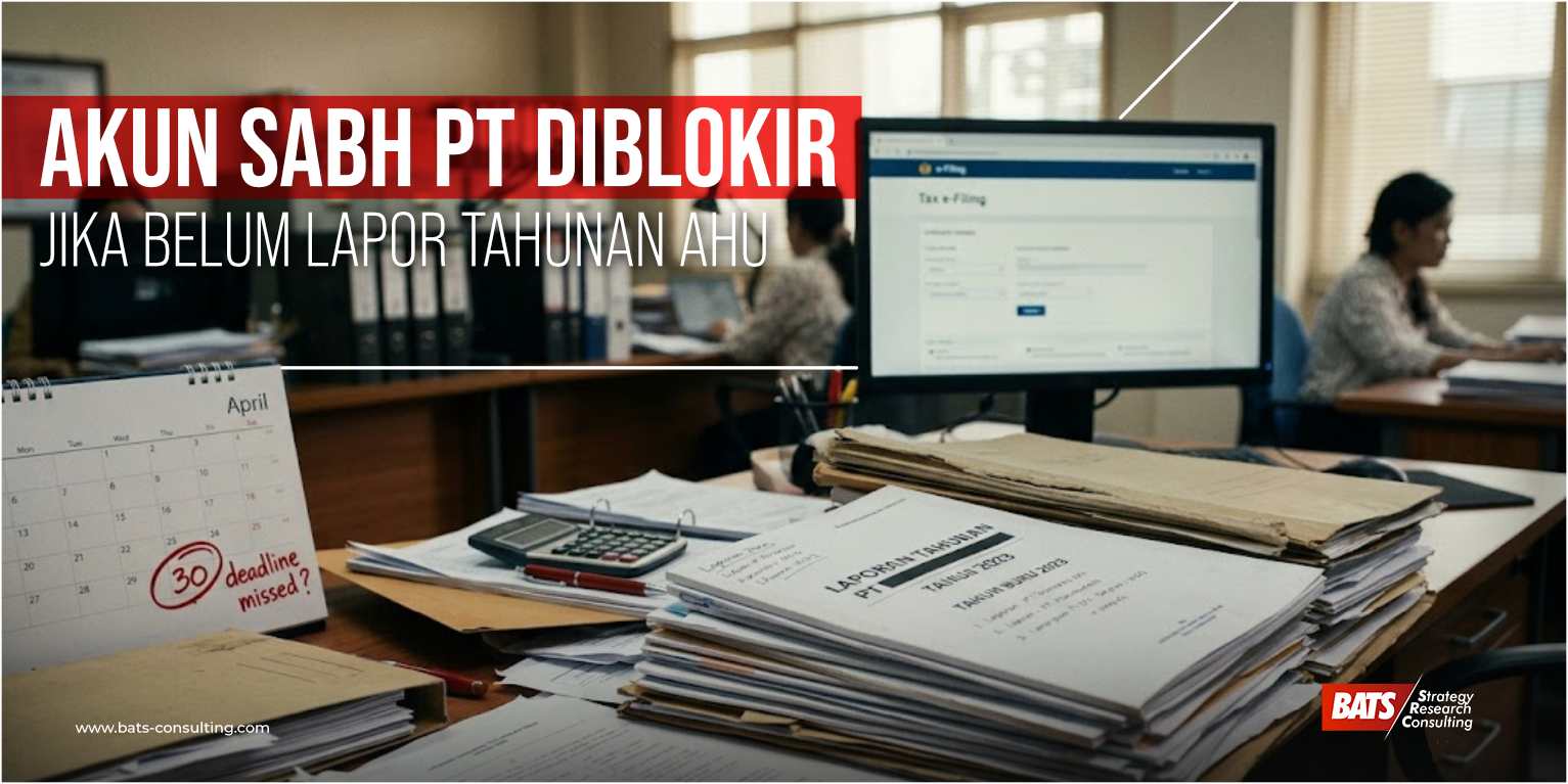 PT Belum Lapor Tahunan ke AHU? Awas, Akun Bisa Diblokir dan Buka Blokirnya Sampai Rp2 Juta