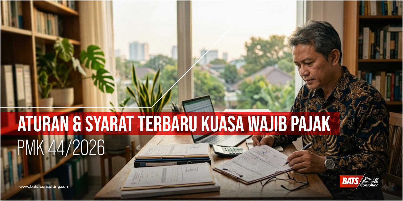 PMK 44/2026: Aturan & Syarat Terbaru Kuasa Wajib Pajak