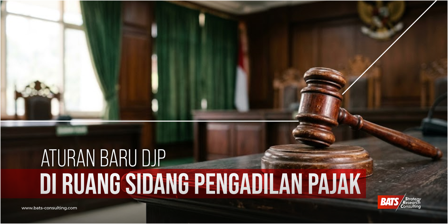 Aturan Baru DJP di Pengadilan Pajak (SE-6/PJ/2026)
