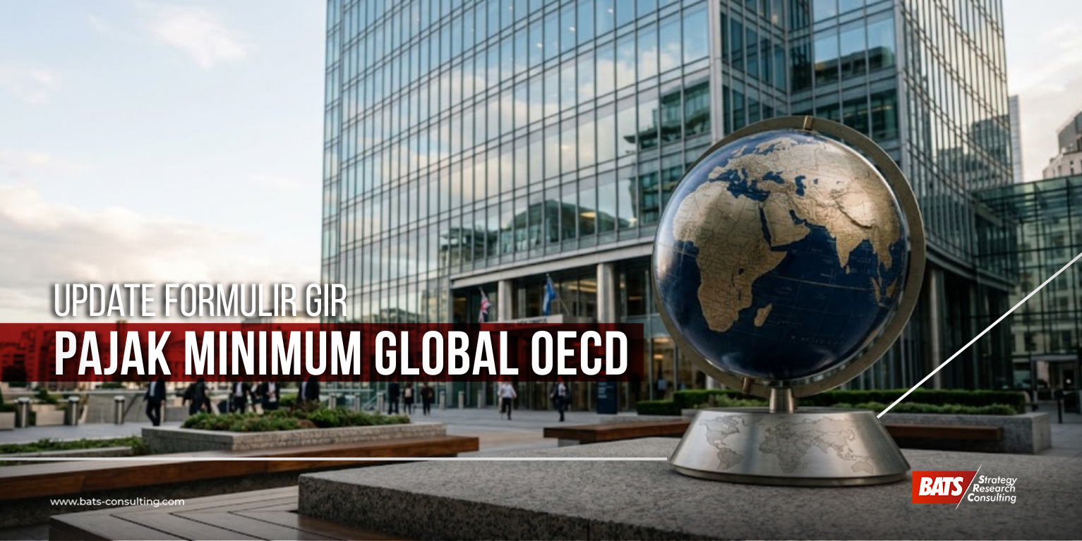 Update Formulir GIR Pajak Minimum Global OECD: Perubahan & Dampaknya