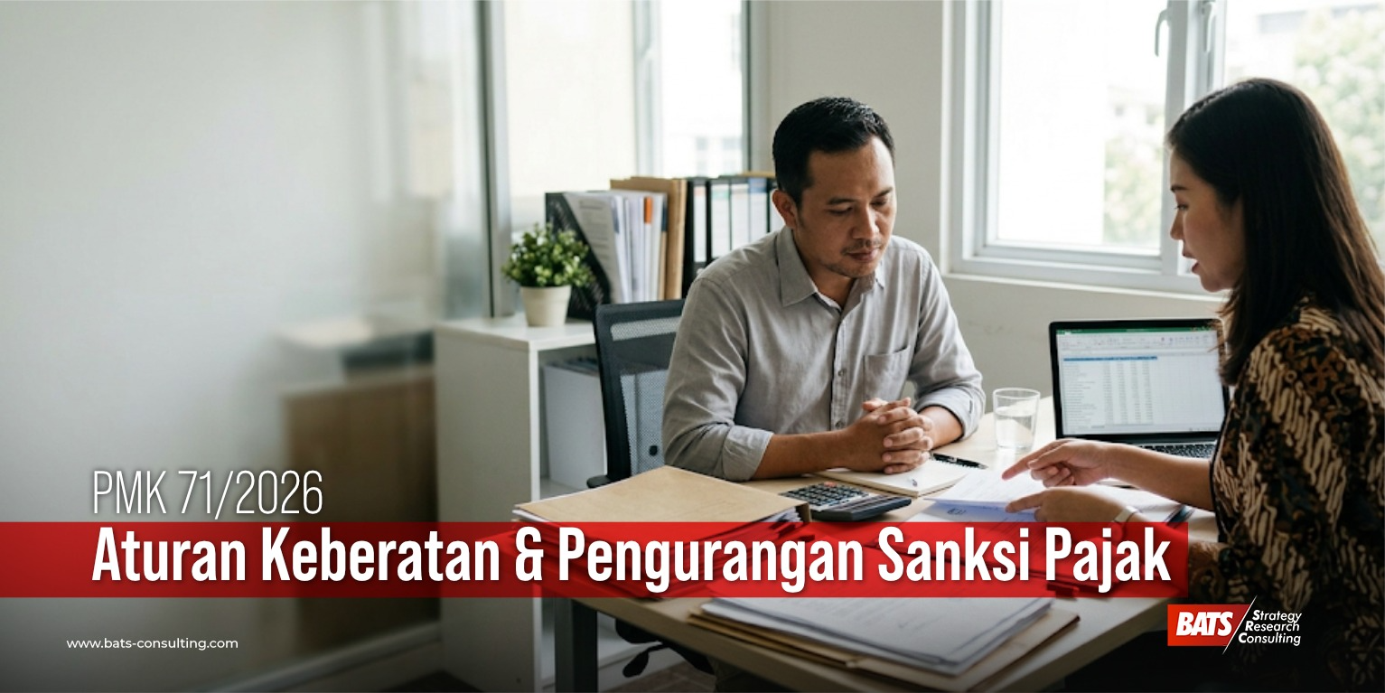 PMK 71/2026: Perubahan Aturan Keberatan & Pengurangan Sanksi Pajak